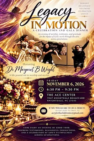 Legacy in Motion: A Celebration and Gala Dinner