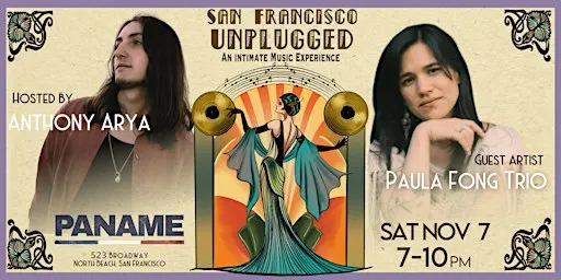 San Francisco Unplugged in North Beach: Paula Fong Trio + Anthony Arya