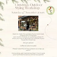 Christmas Outdoor Styling Workshop
