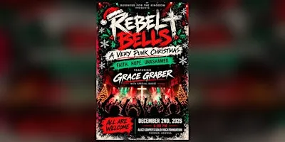 Rebel Bells: A Very Punk Christmas! Featuring Grace Graber | Live in PHX
