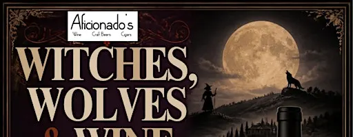 Witches, Wolves & Wine + Costume Contest