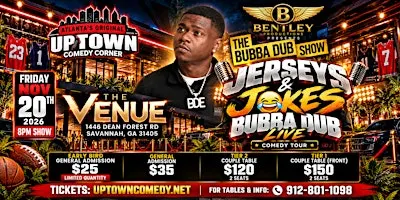 Bubba Dub Live — Jerseys & Jokes Comedy Tour | Friday, Nov. 20