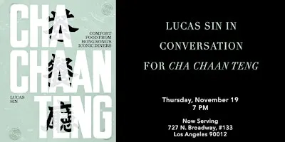 Lucas Sin in Conversation for Cha Chaan Teng