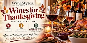 Drop-in Flight: Thanksgiving Wines