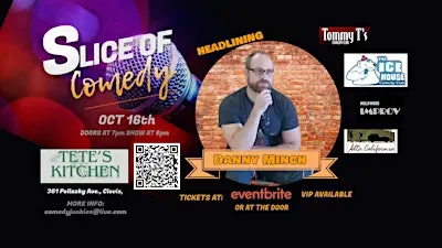 Slice of Comedy Headlining Danny Minch