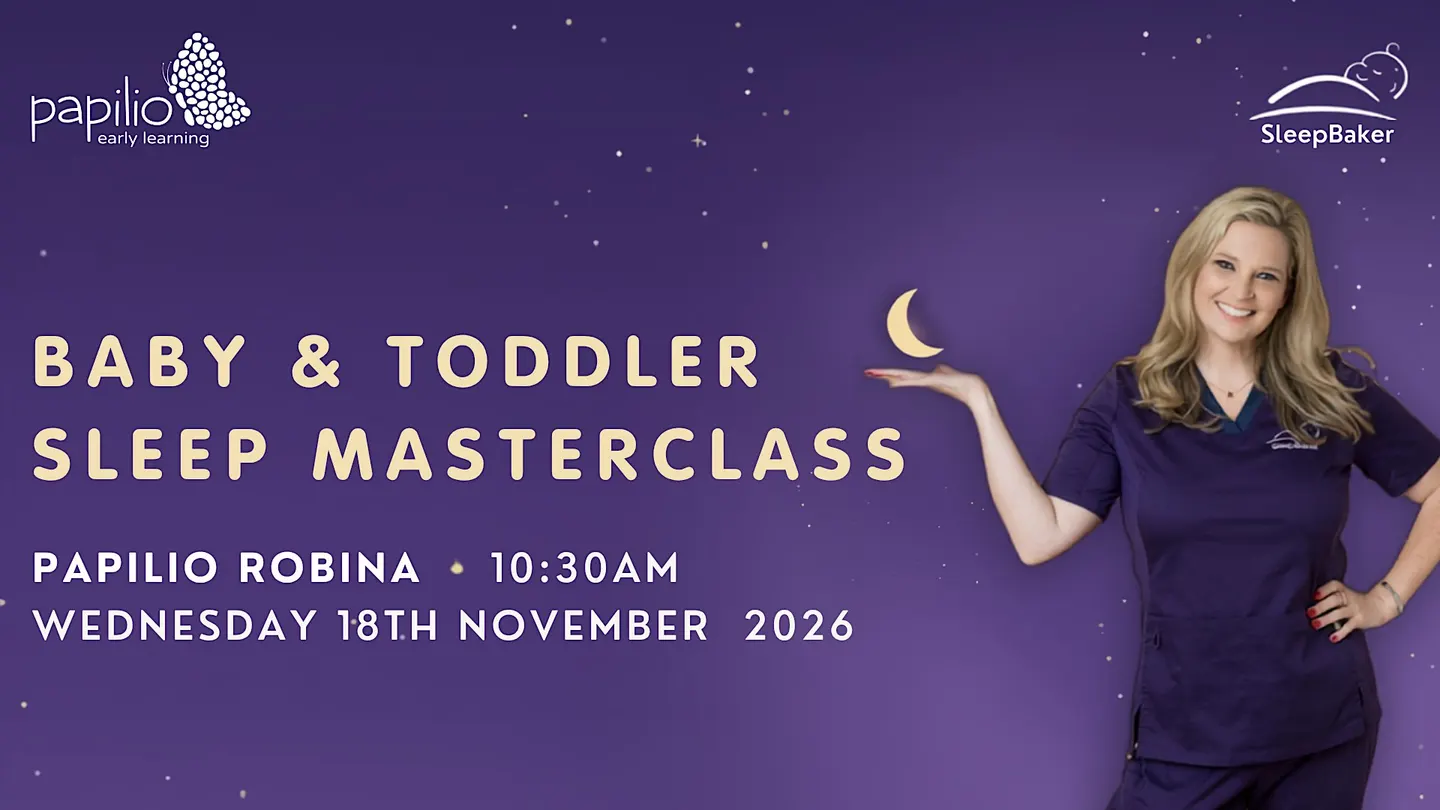 Baby & Toddler Sleep Masterclass At Papilio Robina