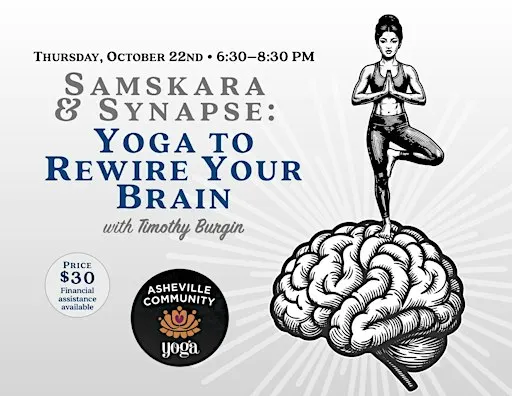 Yoga Workshop: Samskara & Synapse: Yoga to Rewire Your Brain