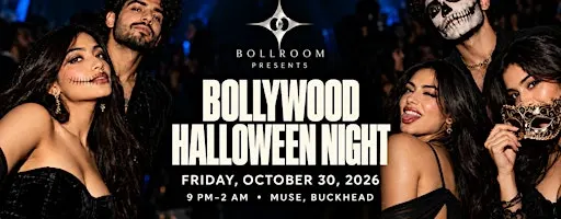 BOLLROOM: Bollywood Halloween Night on Friday at Muse • Atlanta