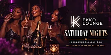 EPIK SATURDAYS AT EKKO LOUNGE
