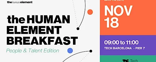 the Human Element Breakfast // People & Talent Edition