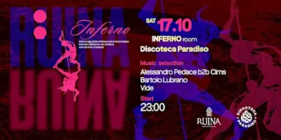 RUINA @ Discoteca Paradiso | INFERNO room
