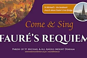 Come & Sing Fauré’s Requiem for the Feast of All Souls