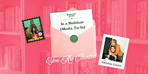 In a Holidaze Release by Christina Lauren Hosted by Lovebound Library