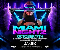 Miami Nights on Saturday, October 17 at The Annex!