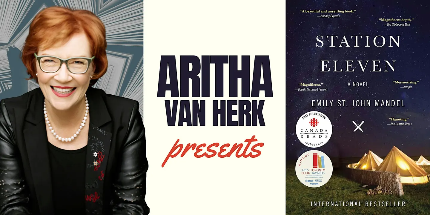 Aritha Van Herk presents "Station Eleven"