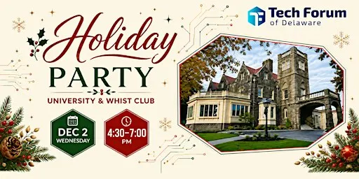 Tech Forum Holiday Party 2026