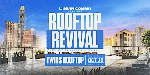 Rooftop Revival: Christian Worship Rave @ TWINS Rooftop