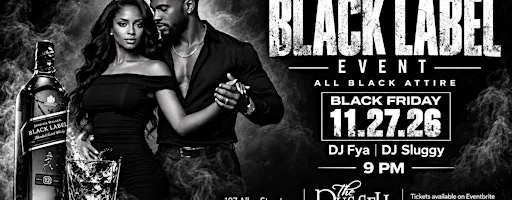 The Black Label - All Black Event