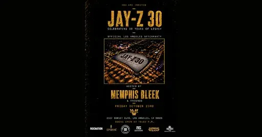 LA Jay-Z 30 Concert AfterParty: Hosted by Memphis Bleek & Friends
