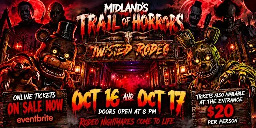 Midland's Trail Of Horrors Twisted Rodeo Oct 17