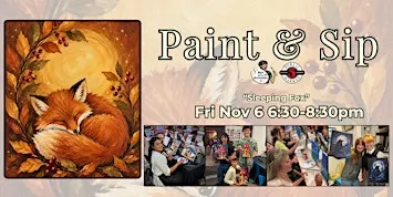Paint & Sip in Eugene, Oregon “Sleeping Fox”