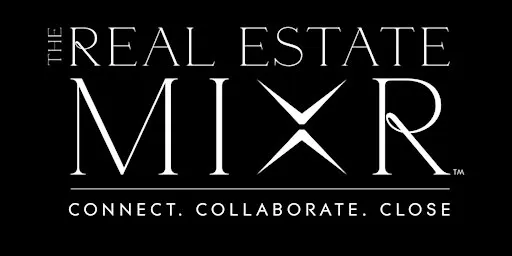 The Real Estate MIXR - Austin | FREE Early Bird Tickets