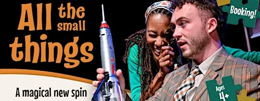 All the Small Things by M6 Theatre