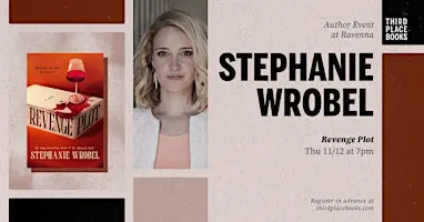 Stephanie Wrobel presents 'Revenge Plot'