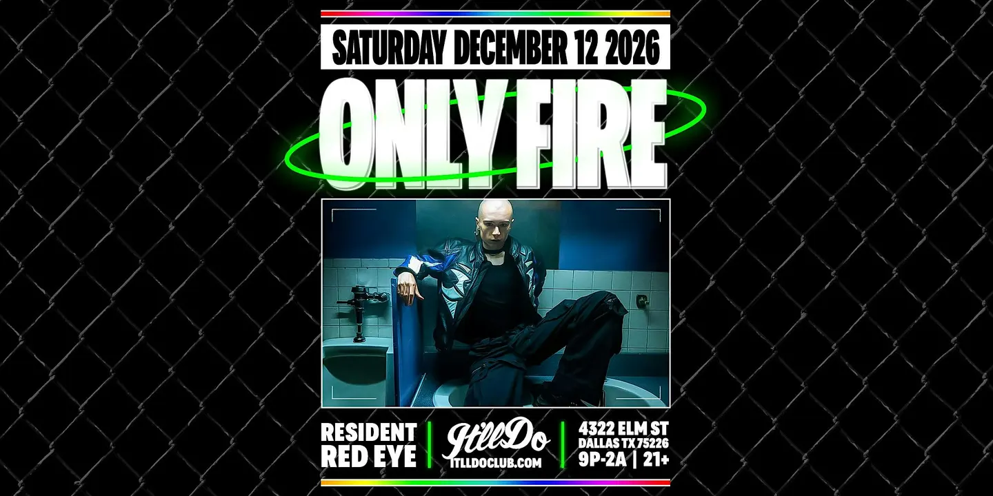 Only Fire at It'll Do Club