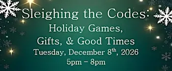 Sleighing the Codes: Holiday Games, Gifts, & Good Times