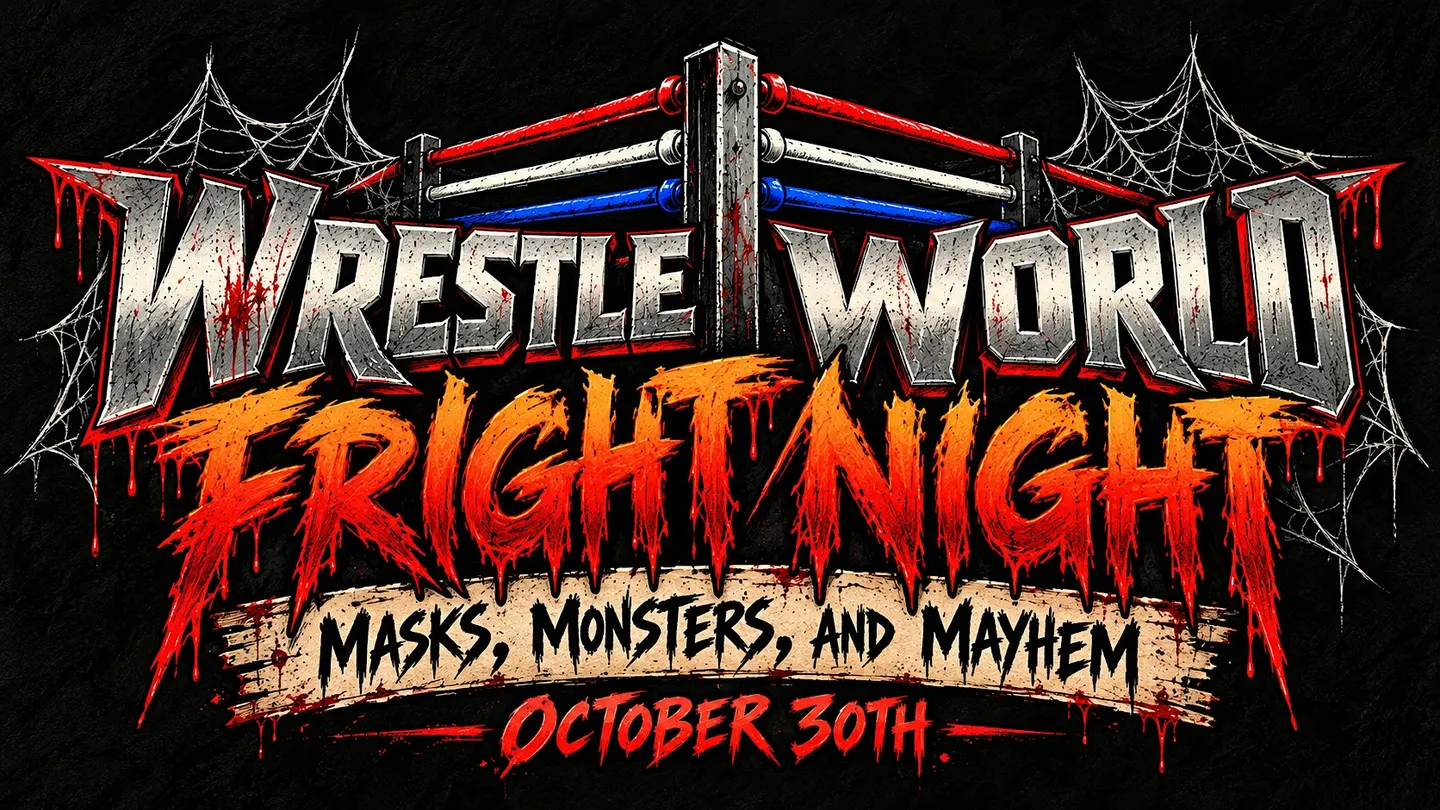 Wrestle World Texas: Fright Night — Masks, Monsters & Mayhem