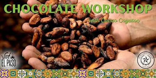 Chocolate Workshop with Cacao Coyatoc