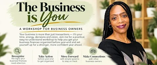 The Business is You: A Workshop for Business Owners