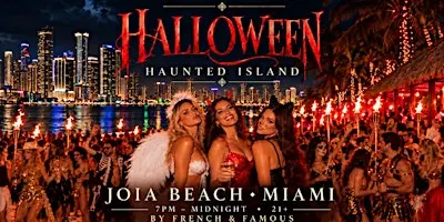 Halloween Haunted Island at Joia Beach by French & Famous