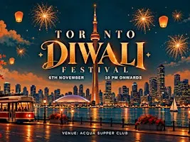 Toronto Diwali Festival | Acqua Supper Club | Downtown Toronto