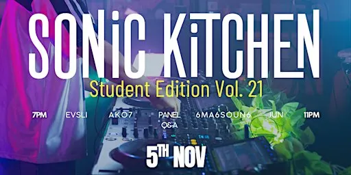 Sonic Kitchen: Student Edition Vol. 21