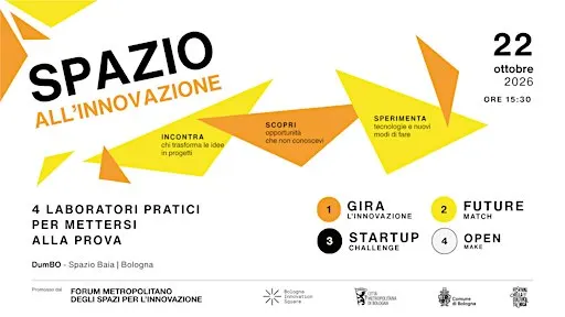 Spazio all’Innovazione – Incontra, scopri, sperimenta