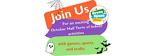 October Half term - Green Space Games -Burnham