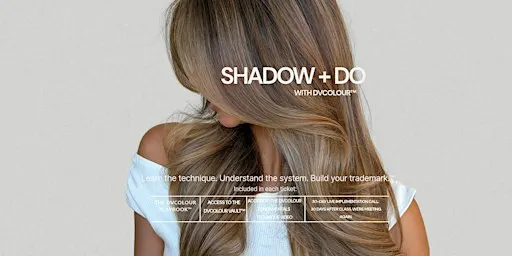 Shadow + Do