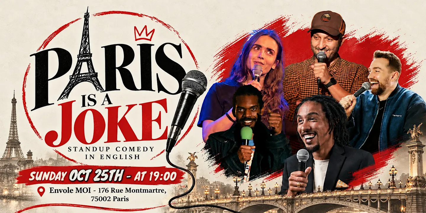 Paris is a Joke - Stand up comedy in English