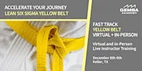 Fast Track to Lean Six Sigma Yellow Belt Certification