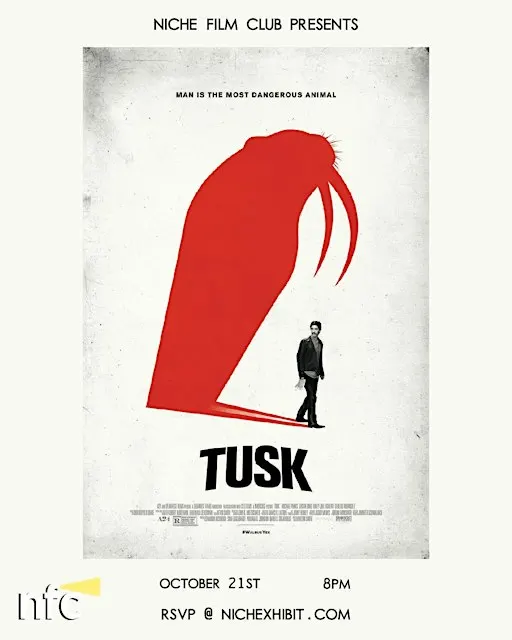 Niche Film Club presents: Tusk (2014)