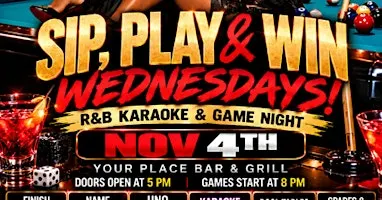 SIP, PLAY & WIN WEDNESDAYS!