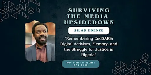 Surviving the Media UpsideDown: Remembering EndSARS