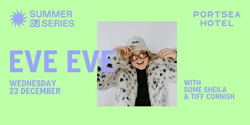 EVE EVE AT PORTSEA HOTEL — WEDNESDAY 23 DECEMBER 2026