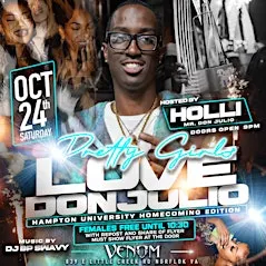 PRETTY GIRLS LOVE DON JULIO FRIDAY AT VENOM