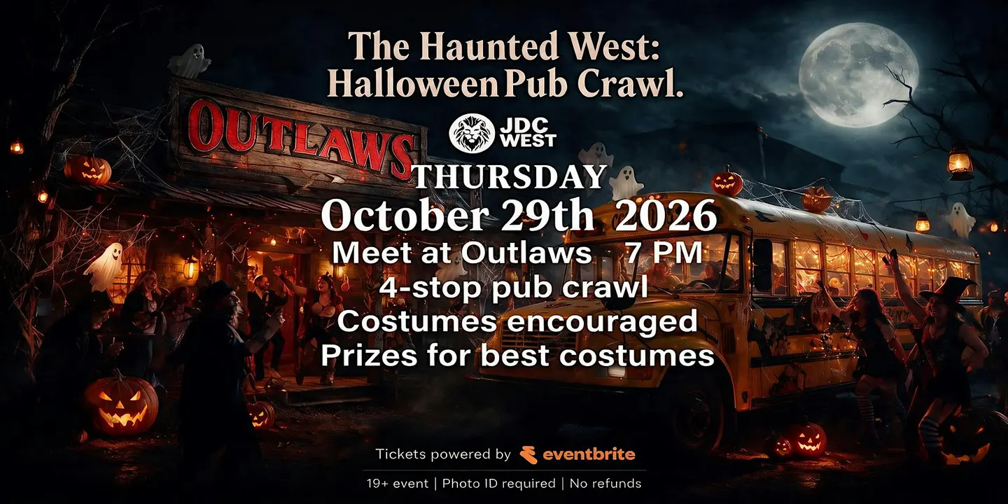 Outlaws with JDC present the THE HAUNTED WEST PUBCRAWL