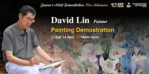 2026 Art Salon Live Demo by Painter David Lin