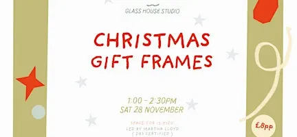 Christmas Gift Frames Workshop