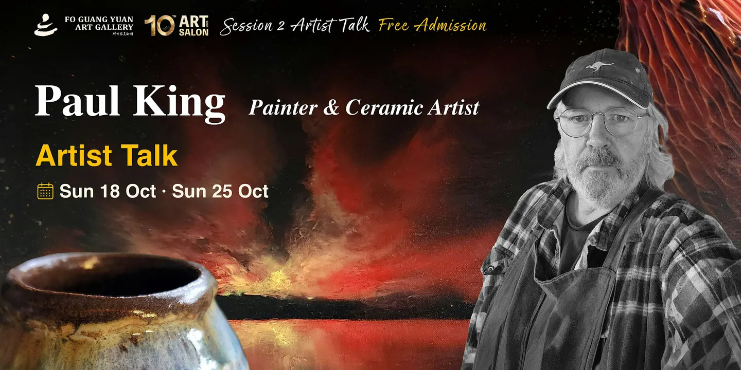 2026 Ar t Salon ll Artist Talk by Painter & Ceramic Artist Paul King